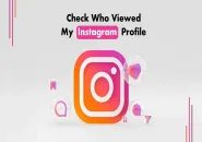 How to Check Who Viewed Your Instagram Profile (Truth Explained)