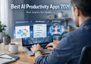 Best AI productivity apps for remote workers 2026 modern workspace setup
