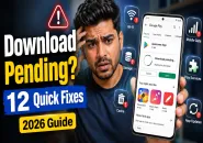 Google Play Store download pending error on Android phone with proven fixes